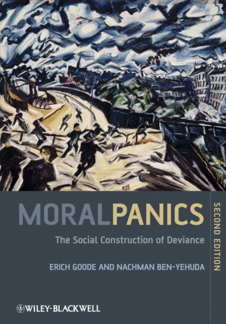 Moral Panics : The Social Construction of Deviance, PDF eBook