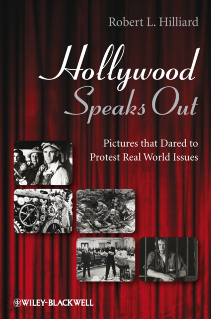 Hollywood Speaks Out : Pictures that Dared to Protest Real World Issues, PDF eBook