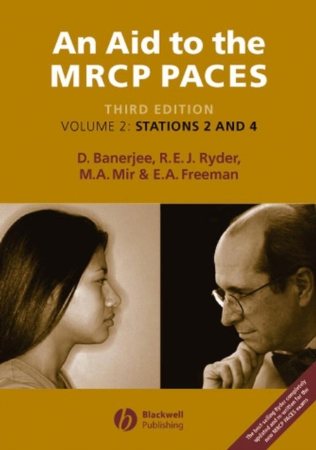 An Aid to the MRCP PACES : Volume 2: Stations 2 and 4, PDF eBook