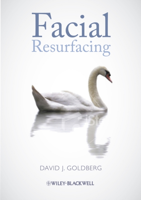 Facial Resurfacing, PDF eBook