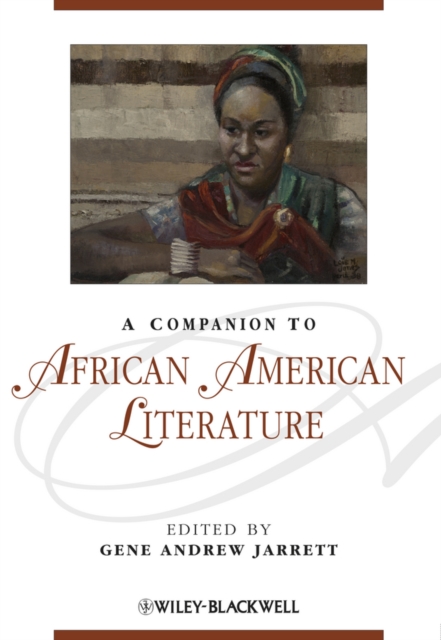 A Companion to African American Literature, PDF eBook