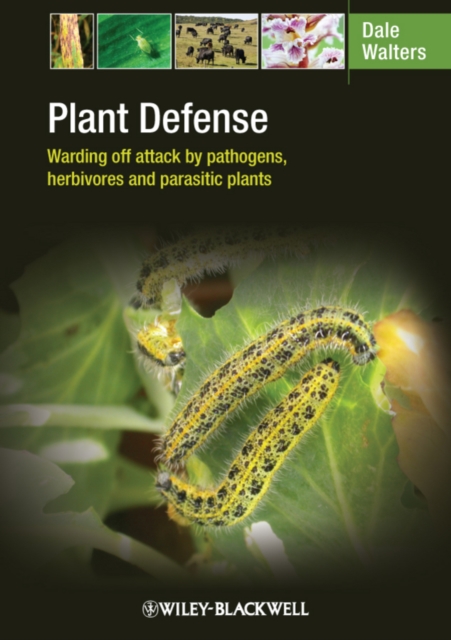 Plant Defense : Warding off attack by pathogens, herbivores and parasitic plants, PDF eBook