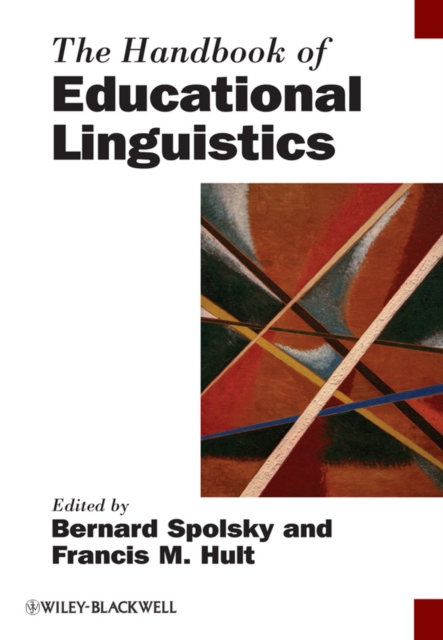 The Handbook of Educational Linguistics, Paperback / softback Book