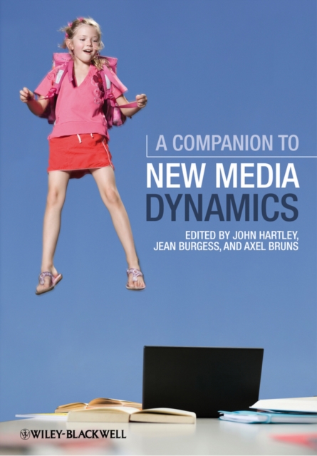 A Companion to New Media Dynamics, Hardback Book