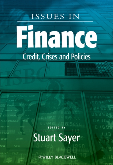 Issues in Finance : Credit, Crises and Policies, Paperback / softback Book