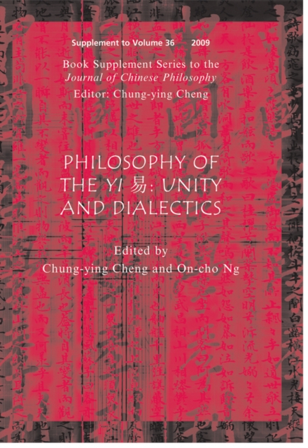 Philosophy of the Yi : Unity and Dialectics, Paperback / softback Book