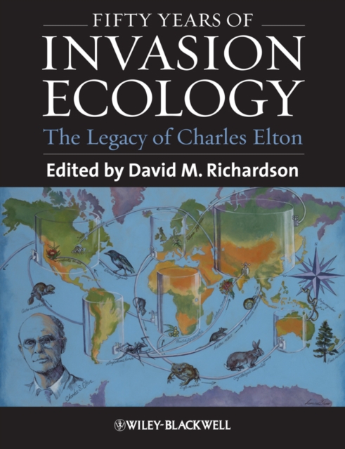 Fifty Years of Invasion Ecology : The Legacy of Charles Elton, Paperback / softback Book