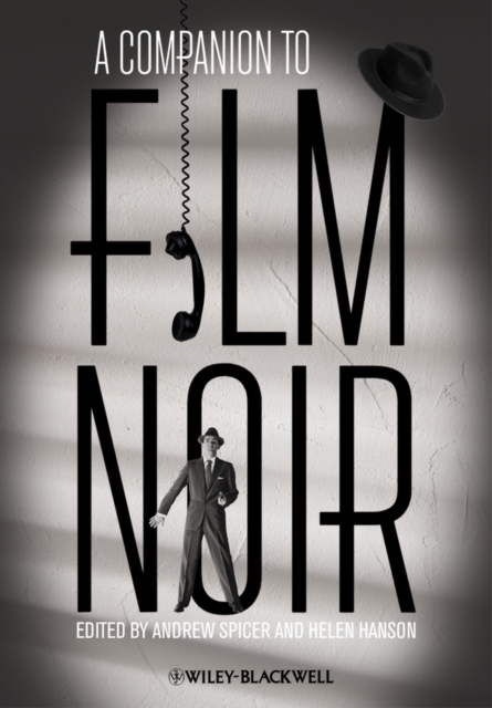 A Companion to Film Noir, Hardback Book