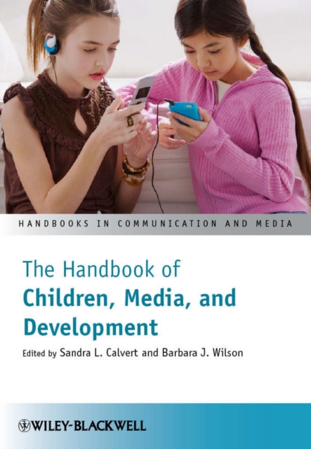 The Handbook of Children, Media, and Development, Paperback / softback Book