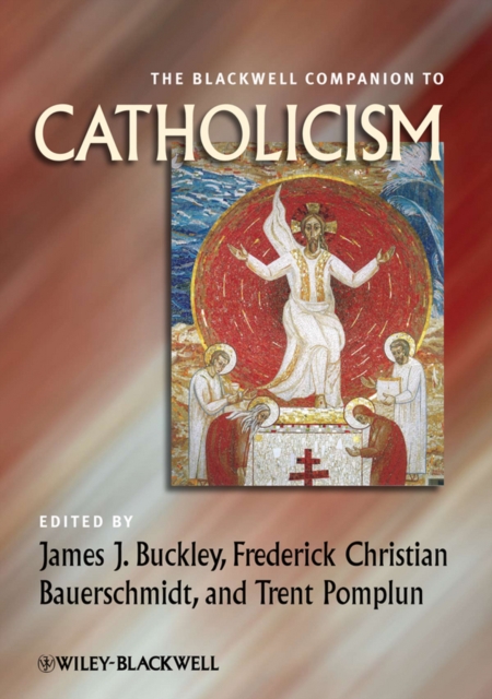 The Blackwell Companion to Catholicism, Paperback / softback Book