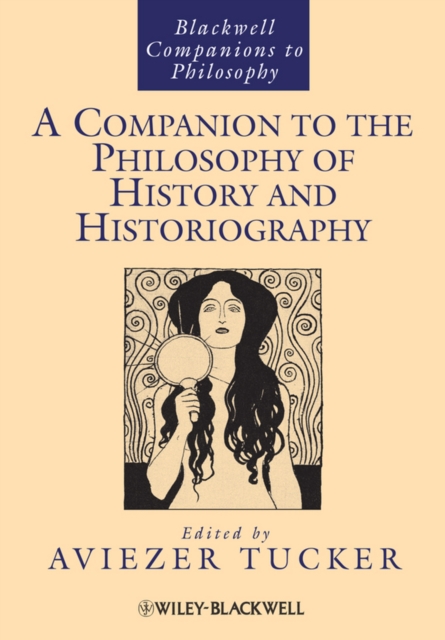 A Companion to the Philosophy of History and Historiography, Paperback / softback Book