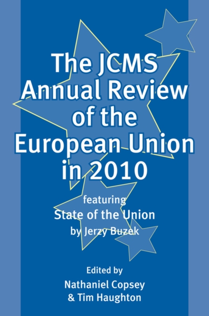 The JCMS Annual Review of the European Union in 2010, Paperback / softback Book