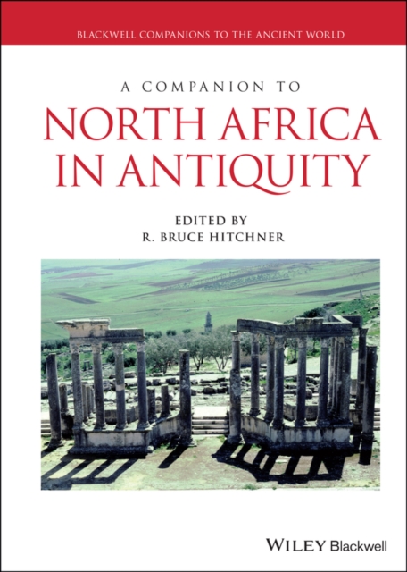 A Companion to North Africa in Antiquity, Hardback Book