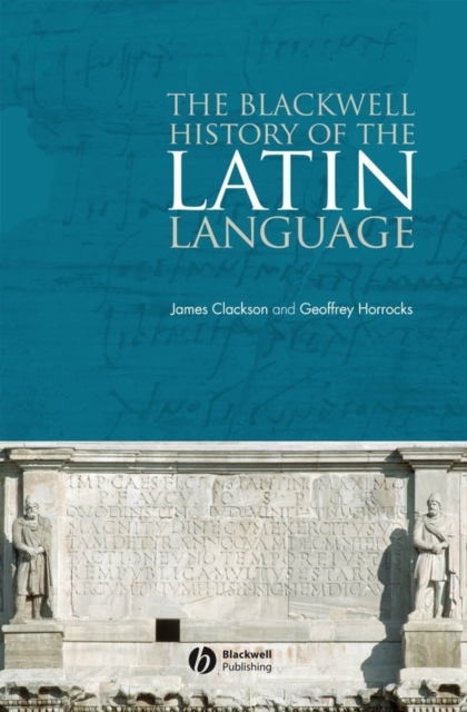 The Blackwell History of the Latin Language, EPUB eBook