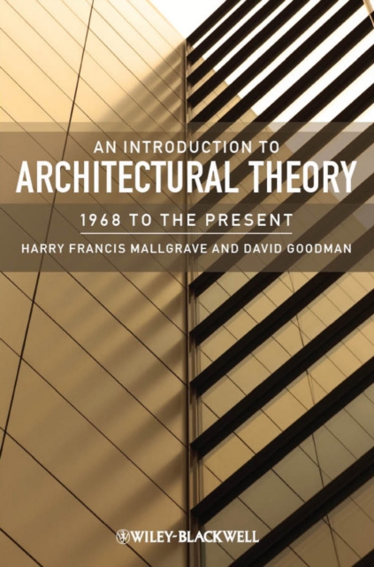 An Introduction to Architectural Theory : 1968 to the Present, EPUB eBook