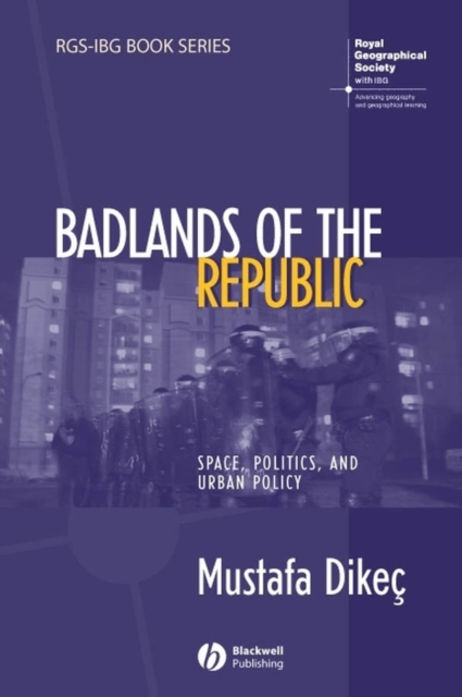 Badlands of the Republic : Space, Politics and Urban Policy, EPUB eBook