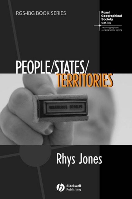 People - States - Territories : The Political Geographies of British State Transformation, EPUB eBook
