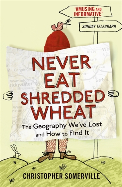 Never Eat Shredded Wheat, Paperback / softback Book