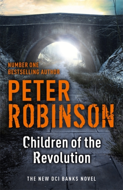 Children of the Revolution : The 21st DCI Banks Mystery, Paperback Book