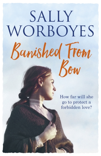 Banished from Bow : A gripping romantic saga full of secrets and intrigue, EPUB eBook