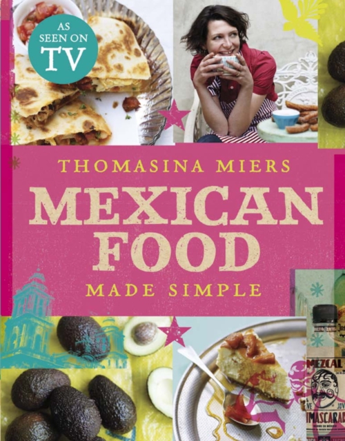 Mexican Food Made Simple, EPUB eBook