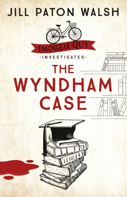 The Wyndham Case : A Locked Room Murder Mystery set in Cambridge, EPUB eBook