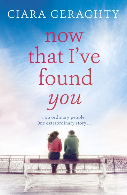 Now That I've Found You, Paperback Book