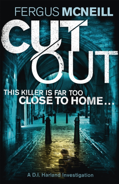 Cut Out : A gripping thriller about a neighbour who goes too far ..., Paperback / softback Book