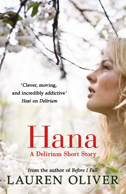 Hana : A Delirium Short Story, EPUB eBook