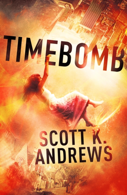TimeBomb : The TimeBomb Trilogy 1, EPUB eBook