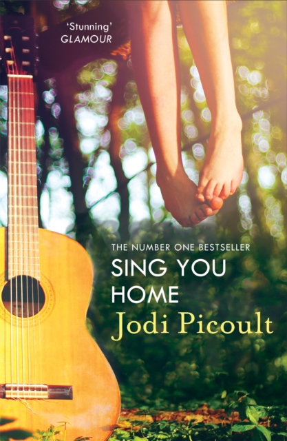 Sing You Home : the moving story you will not be able to put down by the number one bestselling author of A Spark of Light, Paperback / softback Book