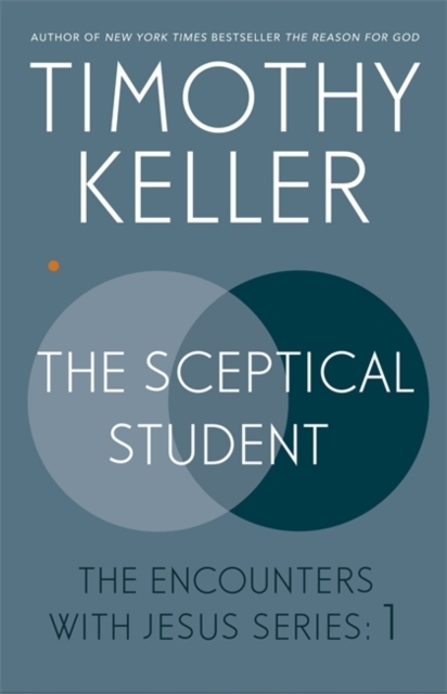 The Sceptical Student eBook : The Encounters With Jesus Series: 1, EPUB eBook