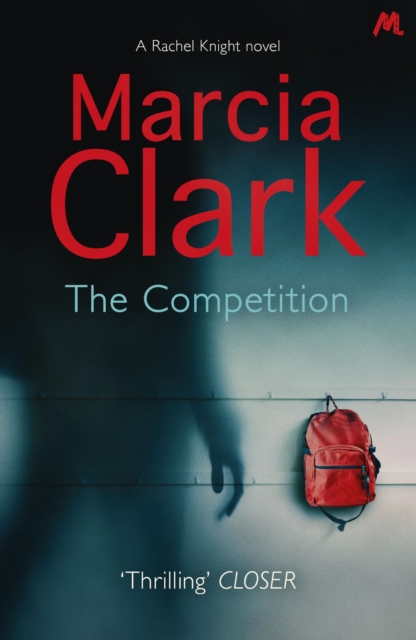 The Competition : A Rachel Knight novel, EPUB eBook