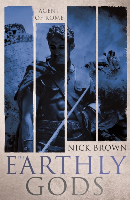 The Earthly Gods : Agent of Rome 6, EPUB eBook