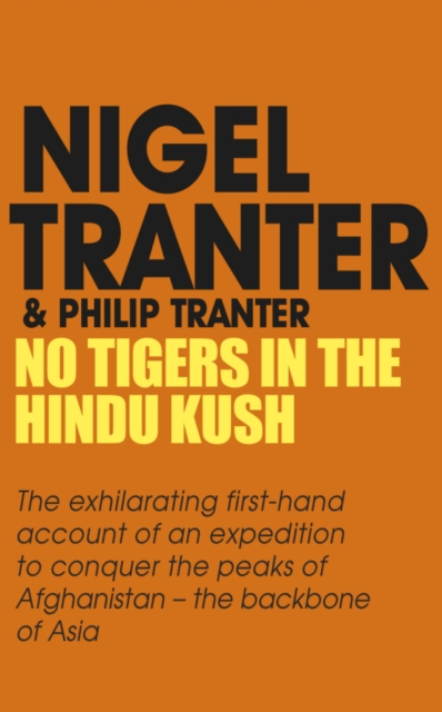 No Tigers in the Hindu Kush, EPUB eBook