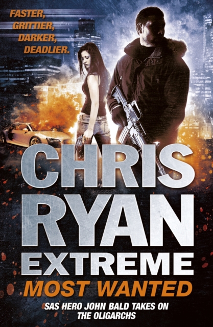 Chris Ryan Extreme: Most Wanted : Disavowed; Desperate; Deadly, EPUB eBook