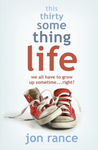 This Thirtysomething Life, Paperback / softback Book