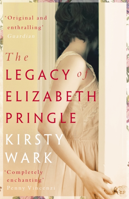 The Legacy of Elizabeth Pringle : a story of love and belonging, Paperback / softback Book