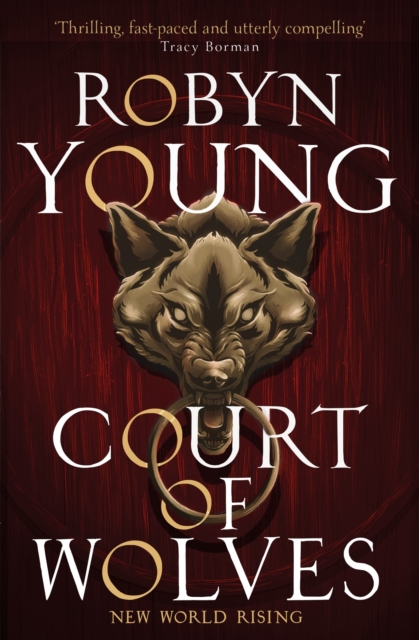 Court of Wolves : New World Rising Series Book 2, EPUB eBook