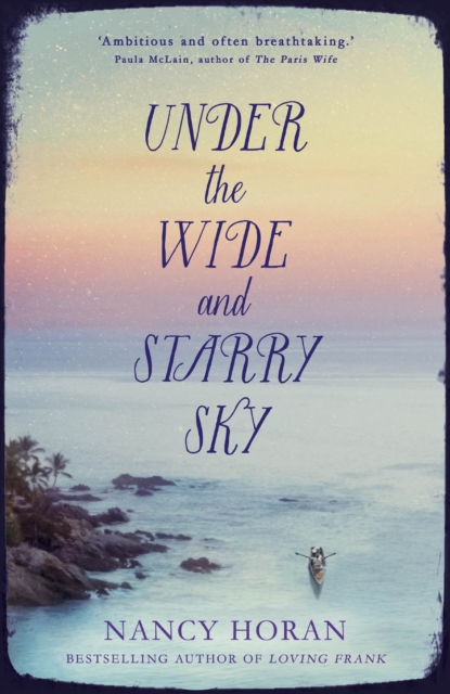 Under the Wide and Starry Sky, Paperback Book