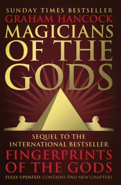 Magicians of the Gods : Evidence for an Ancient Apocalypse, Paperback / softback Book