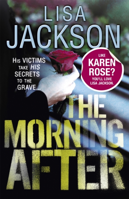 The Morning After : Savannah series, book 2, Paperback / softback Book