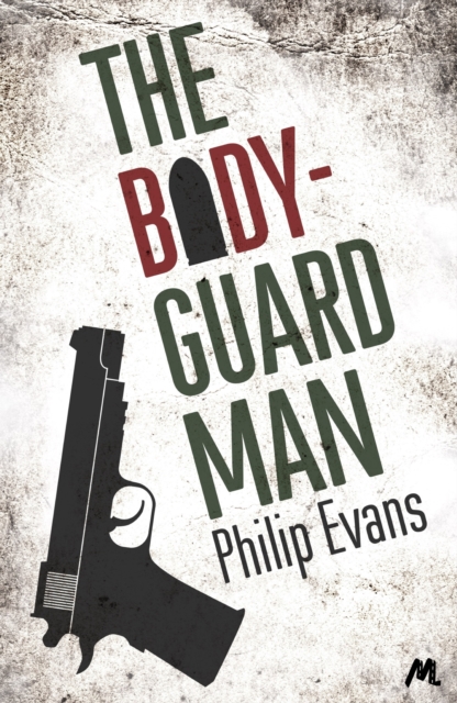 The Bodyguard Man, EPUB eBook