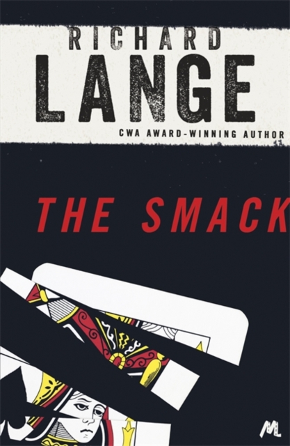 The Smack : Gritty and gripping LA noir, Paperback / softback Book