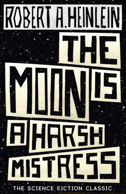 The Moon is a Harsh Mistress, EPUB eBook
