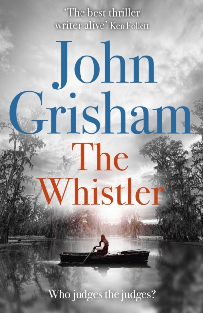 The Whistler : The Number One Bestseller, EPUB eBook