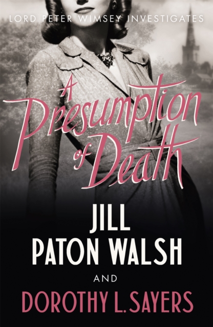 A Presumption of Death : A Gripping World War II Murder Mystery, Paperback / softback Book