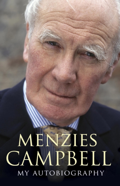 Menzies Campbell: My Autobiography, EPUB eBook