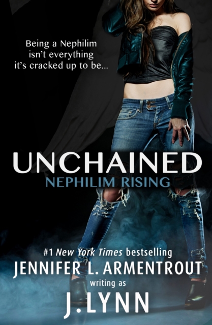 Unchained (Nephilim Rising), EPUB eBook