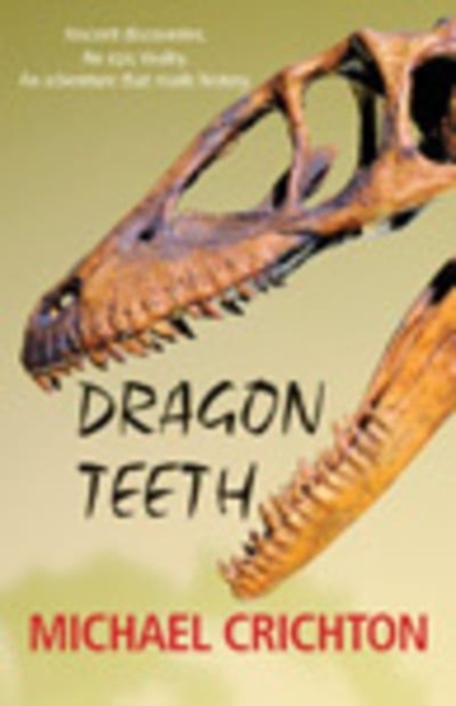 Dragon Teeth, Hardback Book